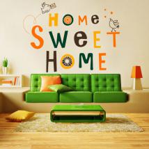 Decorative vinyl and sticker Home Sweet Home