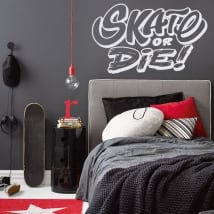 Wall stickers and decals skate or die