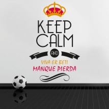 Stickers football keep calm and viva er beti manque pierda