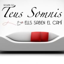 Vinyl and stickers catalan phrases segueix els teus somnis