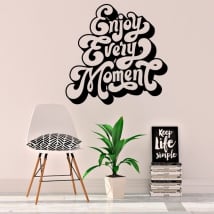 Vinyls and stickers english phrase enjoy every moment