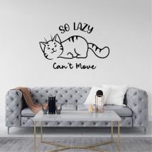 Vinyl adhesive cat with phrase so lazy can't move