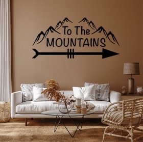 Adhesive vinyl phrase to the mountains with mountain arrow